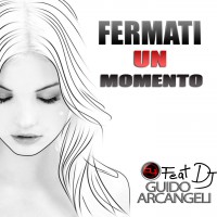 Fermati un Momento (Ballabile Pop)