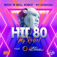 Rock ’n’ Roll Robot / My Sharona (Dance Remix)