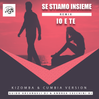 Se Stiamo Insieme (Cumbia o Kizomba Remix)